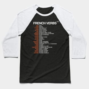 French Verbs 101 Baseball T-Shirt